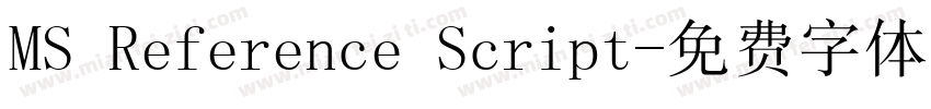 MS Reference Script字体转换